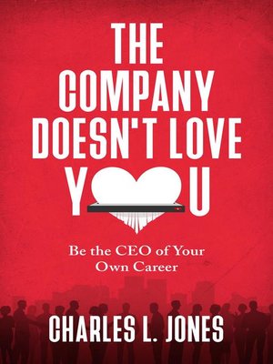 cover image of The Company Doesn't Love You